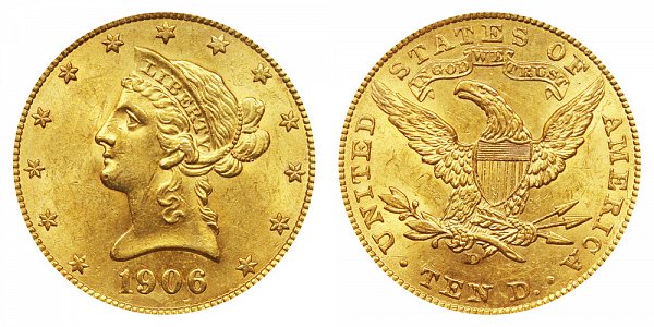 1906 D Liberty Head $10 Gold Eagle - Ten Dollars 