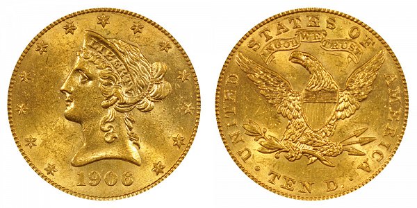 1906 Liberty Head $10 Gold Eagle - Ten Dollars 