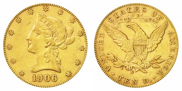 1906 S Liberty Head $10 Gold Eagle - Ten Dollars 